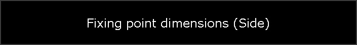 Fixing point dimensions (Side)
